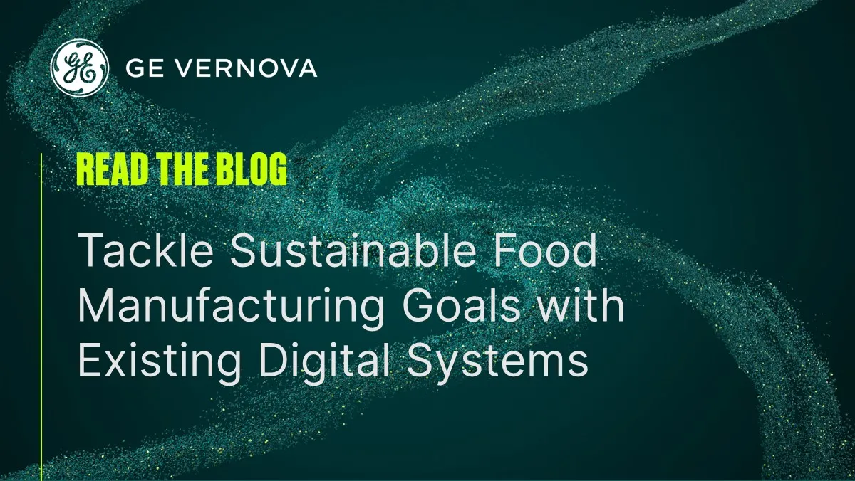 2024-MFG-tackle-sustainable-food-manufacturing-goals-existing-digital-systems
