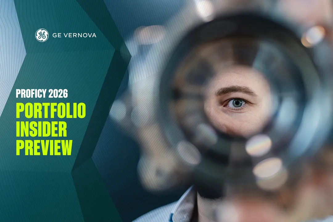 Proficy 2026 Product Update Webinar Series: Portfolio Insider Preview