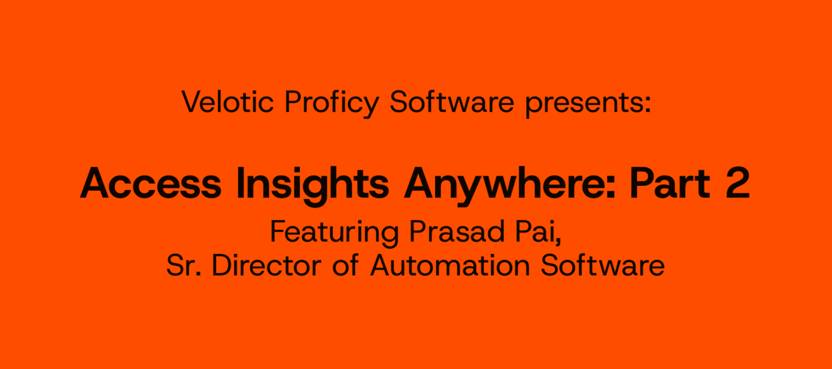  Access Insights Anywhere