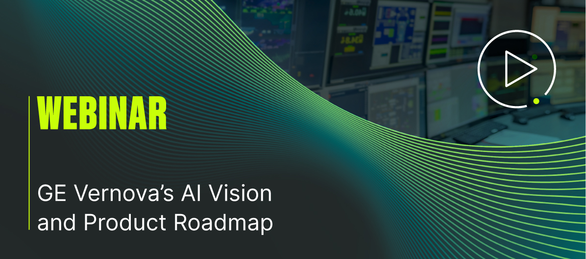 Webinar: GE Vernova’s AI Vision and Product Roadmap