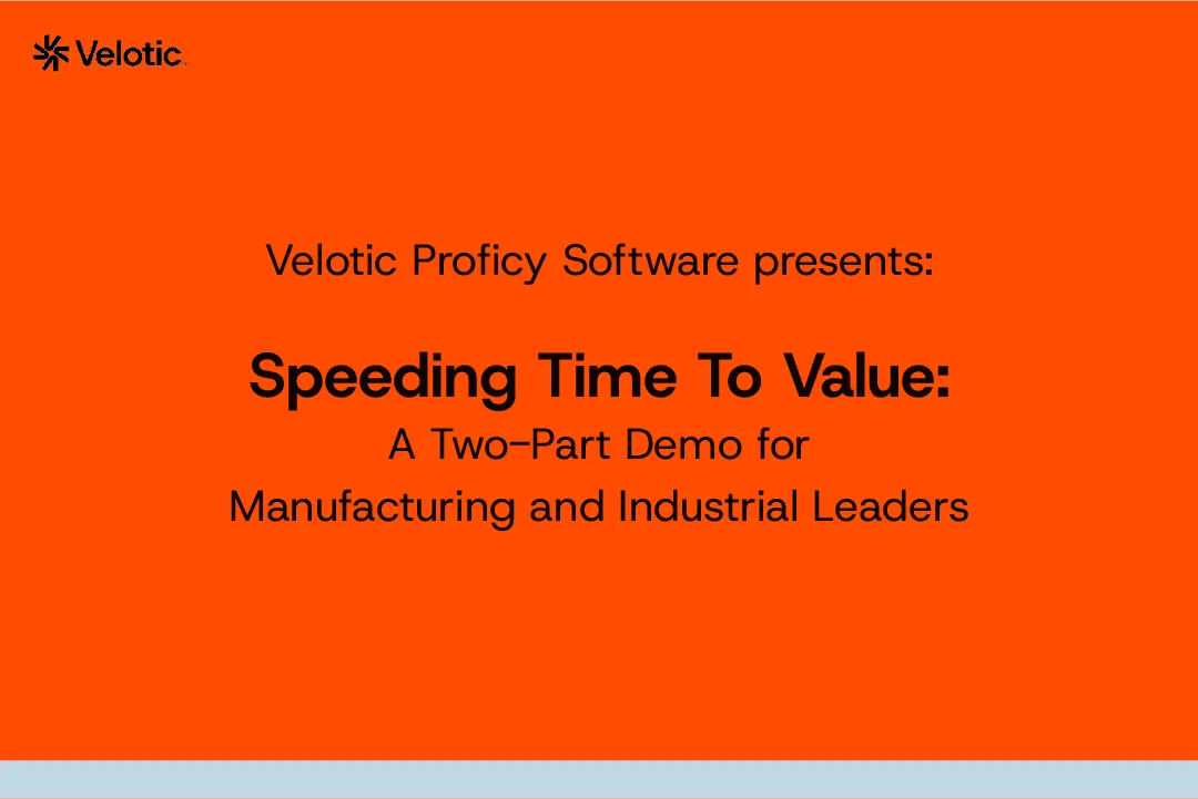 Speeding Time-To-Value 